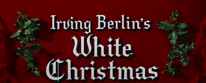 Irving Berlin's White Christmas